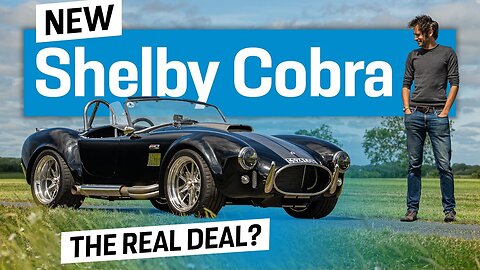 New Shelby Cobra: Does it live up to the legend? | Henry Catchpole - The Driver’s Seat