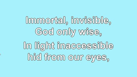 Immortal Invisible God Only Wise V1-5
