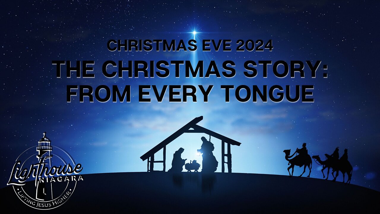 The Christmas Story: From Every Tongue