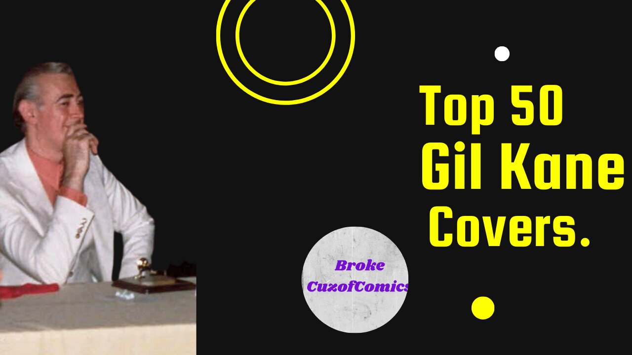 Top 50 Gil Kane Covers.