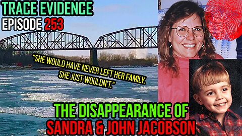 The Disappearance of Sandra & John Jacobson