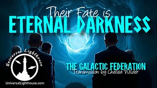 Their Fate is Eternal Darkness~ The Galactic Federation ~ Chellea Wilder