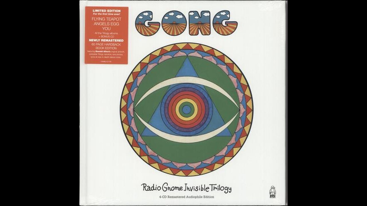 Radio Gnome Invisible Trilogy Disc 4 (Est-Ce-Que…?) ~ Gong