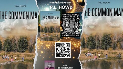 The Power of Imagination: Exploring the World of 'The Common Man' with Author P.L. Howd