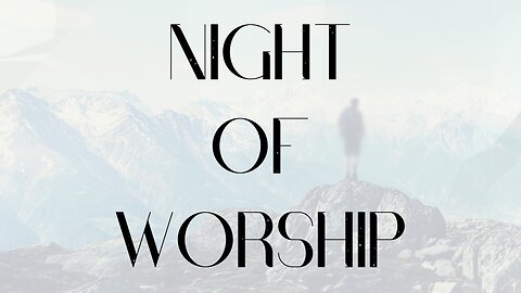 Night of Worship | 2025