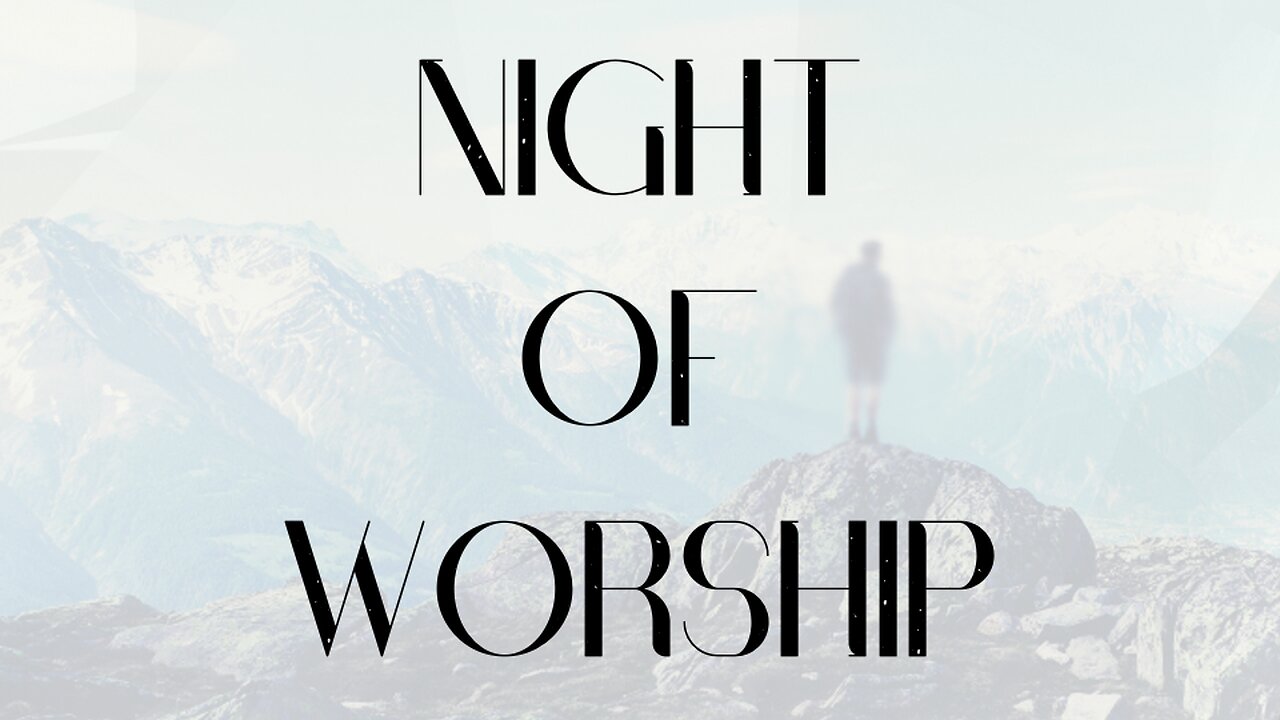 Night of Worship | 2025