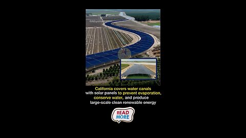 California is covering its water canals with solar panels — saving millions of gallons of water