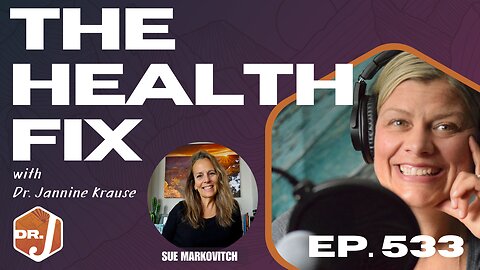 Ep 533: Rethinking Your Fitness Approach with Sue Markovitch