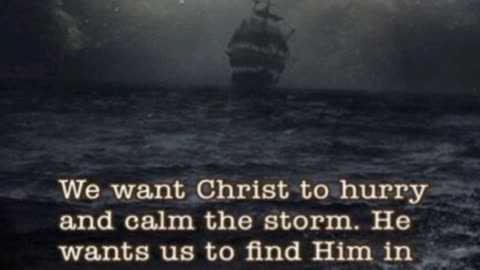 DURING YOUR STORM, FIX YOUR EYES ON JESUS, NOT ON THE STORM !