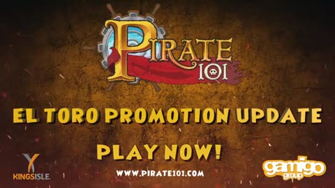 Pirate 101 - Official El Toro Promotion Update Trailer
