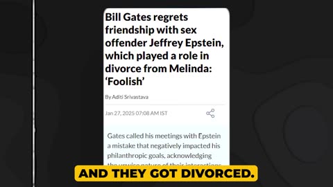 Bill Gates Admits to Epstein Relationship