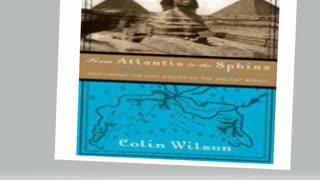 From Atlantis to the Sphinx Paperback – July 1, 2004 by Colin Wilson