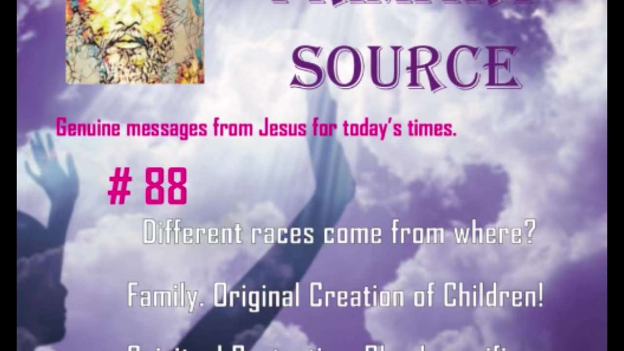 I AM PRIMARY SOURCE # 88 3-2-25
