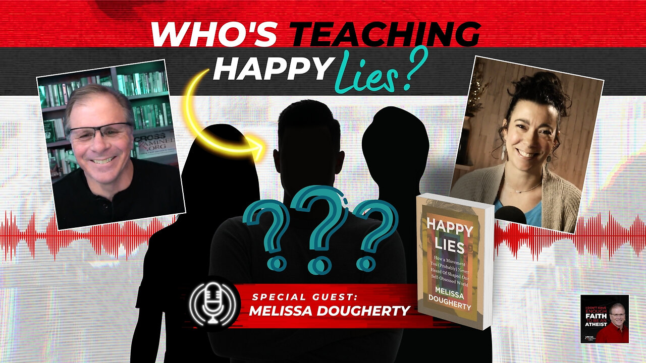 [PODCAST] Who's Teaching Happy Lies? with @MelissaDougherty