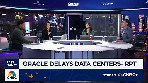 'Fast Money' traders talk report Oracle is delaying data centers