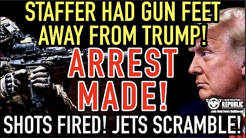 Staffer Reportedly Had GUN Feet Away From Trump! Arrest Made! Shots Fired! Jets Scramble!