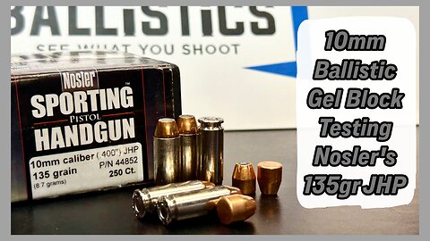 10mm Ballistic Gel Block Testing the Nosler 135gr JHP