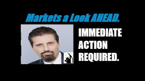 MARKETS A LOOK AHEAD: (TAKE ACTION NOW). WHAT IS ALREADY HAPPENING, AND ABOUT TO HAPPEN. Mannarino