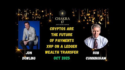 Jon Dowling & Rob Cunningham Discuss The Greatest Transfer Of Wealth Digital Assets On A Ledger