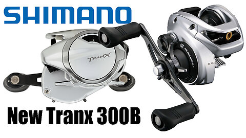 New Shimano Tranx 300B