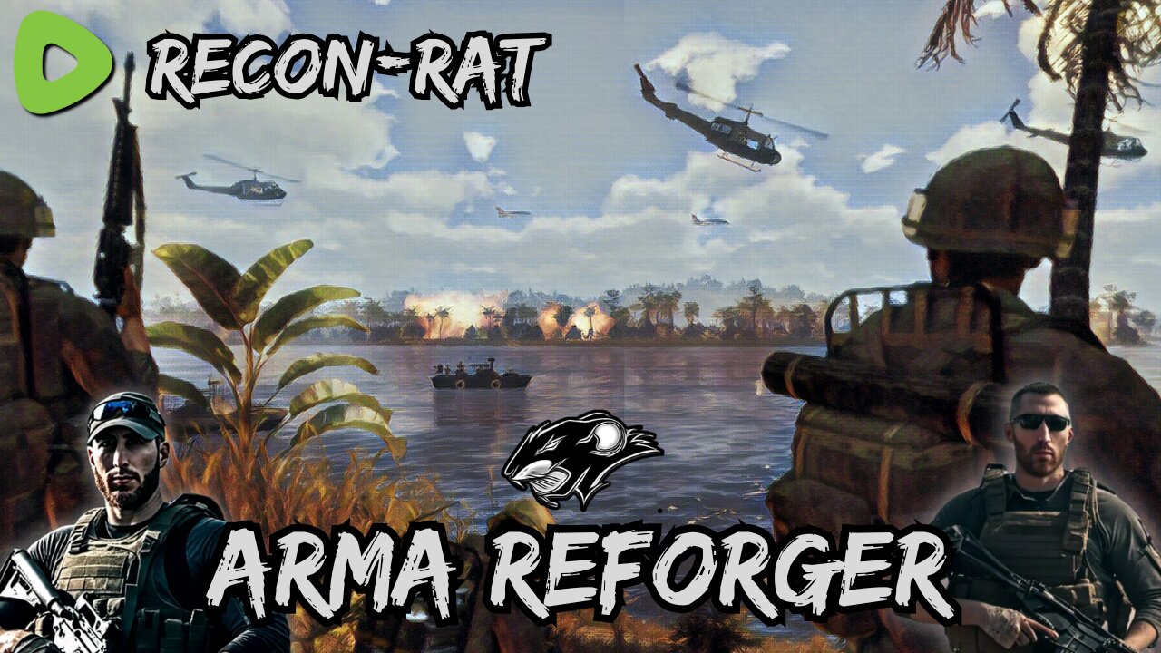 RECON-RAT - ARMA Reforger Vietnam - Welcome to the NAM!