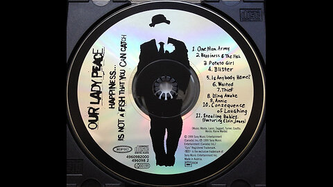 1999 - Our Lady Peace - Happiness... Is Not A Fish That You Can Catch [FULL ALBUM][BONUS TRACK]