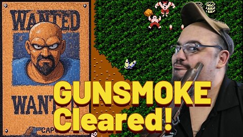 AALB Gaming Smokes Gunsmoke for the NES Bosses flee in terror-Thumbnail