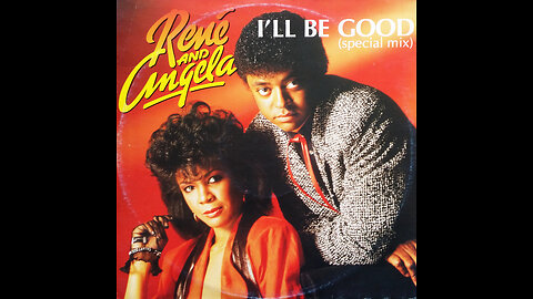 Rene & Angela ( I'll Be Good ) Music Video 1985