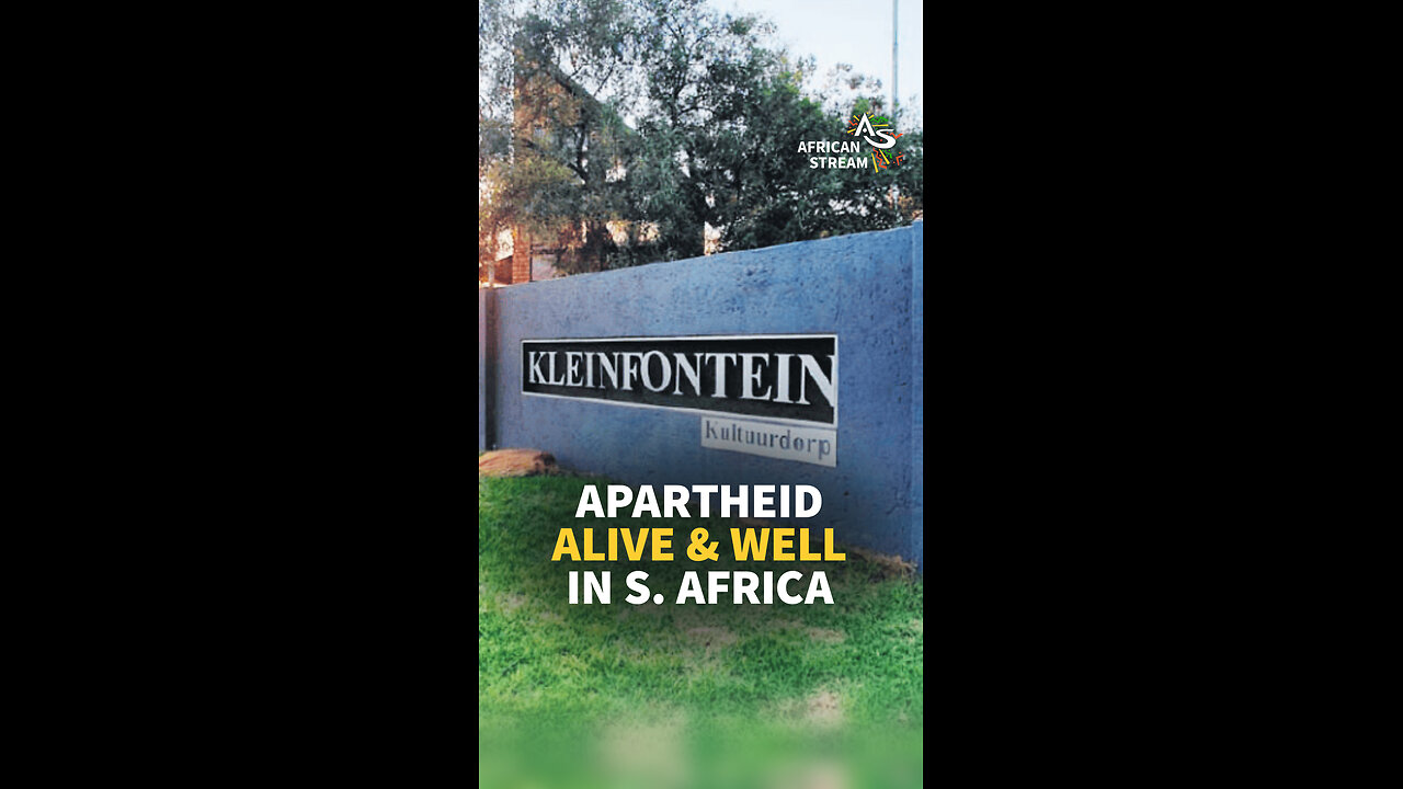 APARTHEID ALIVE & WELL IN S. AFRICA