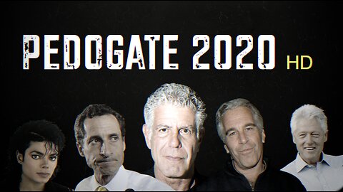 PEDOGATE 2020 HD | In-Depth Exploration