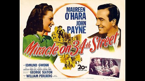 Miracle On 34th Street, 1947. Maureen O'Hara, John Payne, Natalie Wood, Edmund Gwenn, Gene Lockhart, William Frawley