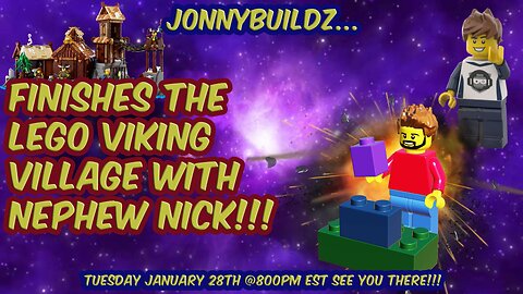 JonnyBuildz...Finishes the Viking Village with Nephew Nick!!! Episode 189