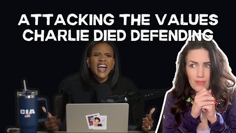Candace Owens vs. The American Dream: Why is she doing this in Charlie's name?