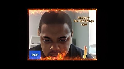 🎵I'm Sorry For The Things I Did🎵