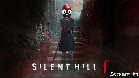 Silent Hill f - Stream 1
