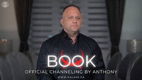 KALASK Channeling by Anthony - Kalask Book