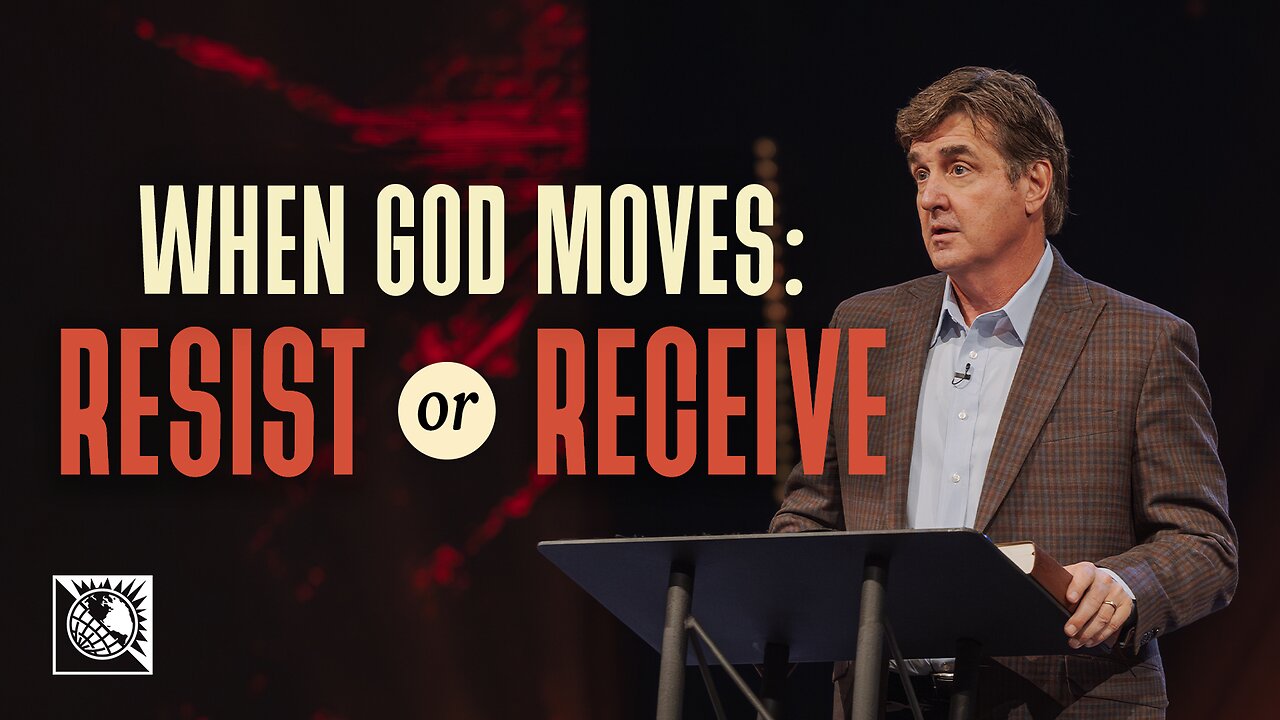 When God Moves [Resist or Receive]