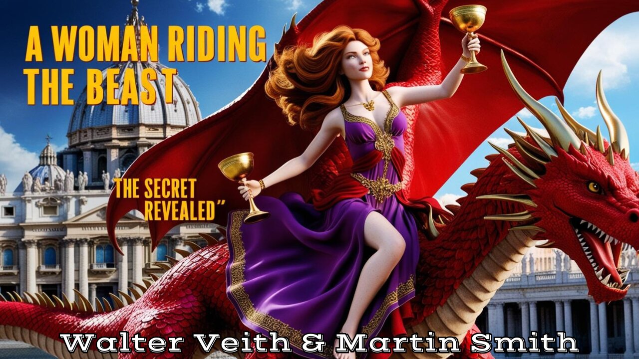 Walter Veith & Martin Smith - A Woman Riding The Beast Through Secret Societies, CIA & FBI