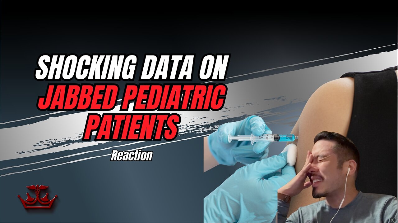 Shocking data on jabbed pediatric patients!