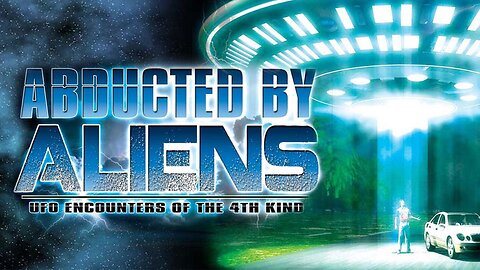 Taken: The Abduction Phenomenon