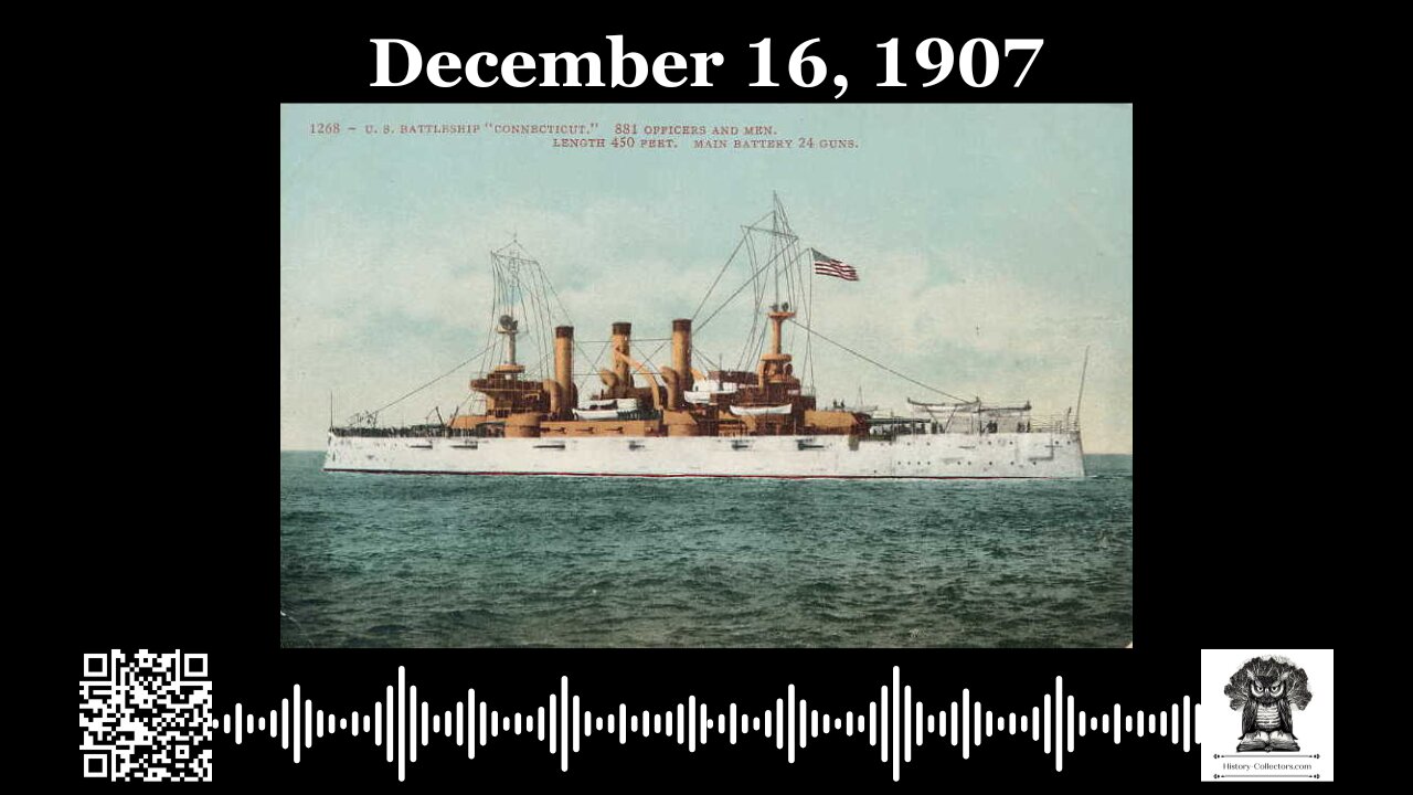 #OnThisDay December 16, 1907: Global Power
