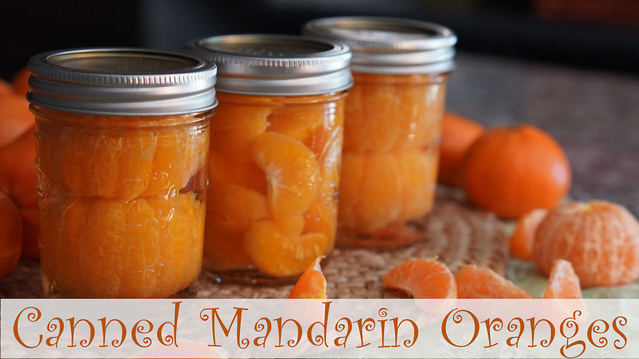 How to Can Mandarin Oranges at Home