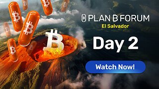 Plan ₿ Forum El Salvador 2026 – Day 2 Live from the WAGMI Stage