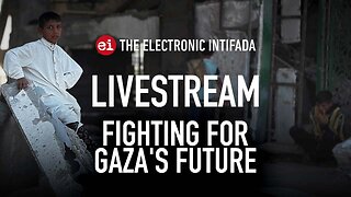 Breaking news and analysis on day 748 of the Gaza genocide | The Electronic Intifada