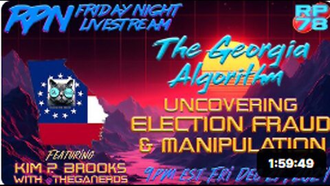 Exposing the Georgia Election Fraud Algorithm with Kim Brooks on Fri Night Livestream