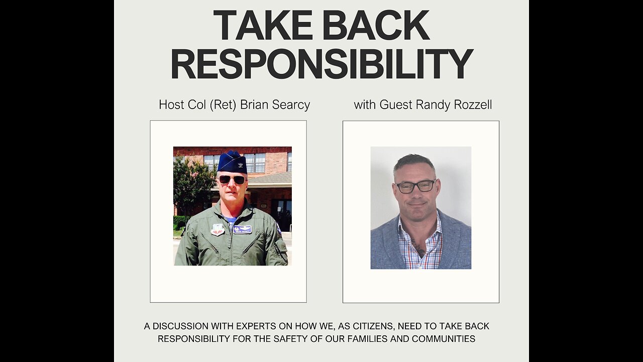 Take Back Responsibility with Guest Randy Rozzell