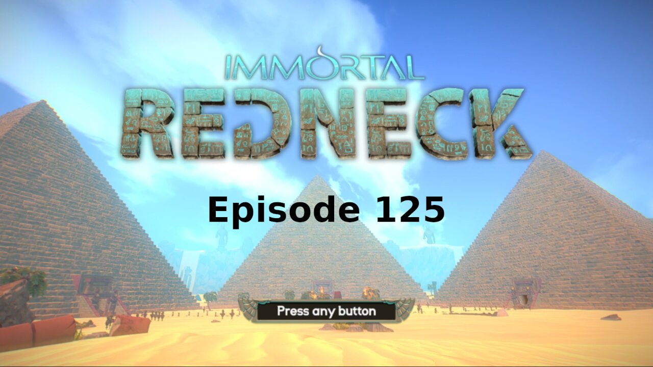 Immortal Redneck Ep 125