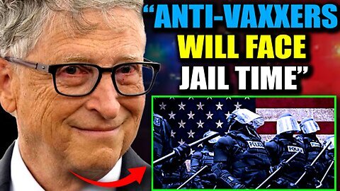 Bill Gates Drafts Executive Order to Make Vaccine Hesitancy a Criminal Offense in America