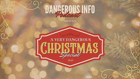 246 "A Very Dangerous Christmas 2025" special episode, traditions, history, new revelations, promise