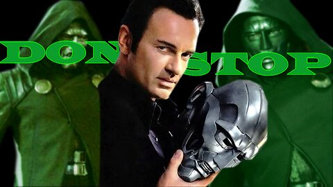 Victor Von Doom/Doctor Doom (McMahon) || Don't Stop